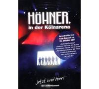 Höhner in der Kölnarena - Jetzt und hier!