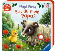 Hör mal hin - Piep! Piep! Bist du mein Papa?
