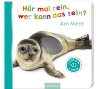 Hör mal rein, wer kann das sein? Am Meer – Ars Edition – occasion