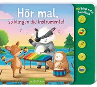Hör mal, so klingen die Instrumente!: Babys erstes Soundbuch