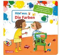 Hör mal (Soundbuch): Die Farben: Mit bekannter Melodie und lustigem neuem Text spielerisch die Farben kennenlernen - Soundbuch zum Zuhören, Suchen und Mitsingen