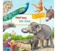 Hör Mal (Soundbuch): Im Zoo
