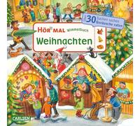 Hör mal (Soundbuch): Wimmelbuch: Weihnachten: Zum Hören, Suchen und Mitraten ab 2,5 Jahren. Ein wimmeliger Sachen-Suchen-Mitmachspaß