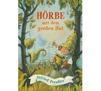 Hörbe mit dem großen Hut [German] by Preußler, Otfried [Hardback] NEUF