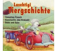 Hörbuch - Luschtigi Tiergschichte [Import]