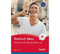 Hueber – Écouter & parler – Allemand Niveau C2 – Pour lycées – Audio téléchargeable