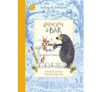 Hörnchen & Bär (2). Ziemlich Quirlige Wald-Neuigkeiten