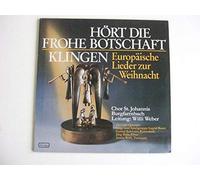 Hört die frohe Botschaft klingen (1986) - Europäische Lieder zur Weihnacht / Vinyl record [Vinyl-LP]