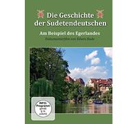 Hörtler,Steffen - Die Geschichte der Sudetendeutschen-Am Beispiel des Egerlandes [Import]