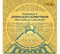 Hof-Capelle Karlsruhe - Hommage a Joseph Aloys Schmitt