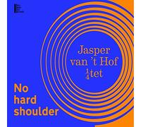 Hof, Jasper Van 'T - No Hard Shoulder [Import]