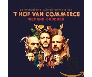 Hof Van Commerce - Niemand Grodder