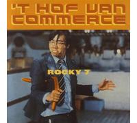 Hof Van Commerce - Rocky VII