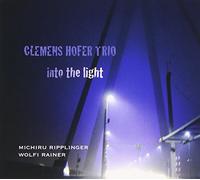 Hofer, Clemens -Band- - Into The Light [Import]