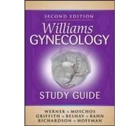 Hoffman, B: Williams Gynecology Study Guide