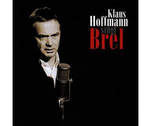 Hoffman, Klaus - Singt Brel