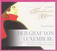 Der Graf Von Luxenburg/Schon Ist Die W
