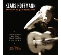 Hoffmann, Klaus - ALS Wenn ES Gar Nichts [Import]