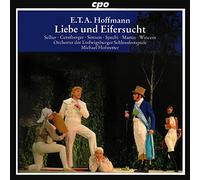 Hoffmann : Liebe Und Eifersucht. Sellier, Gerstberger, Simson, Specht, Hofstetter.