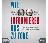 Max Hoffmann – Wir Informieren Uns zu Tode – Steinbach Sprechende Bücher