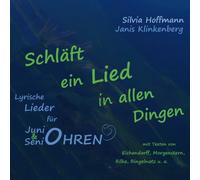 Hoffmann,Silvia - Schläft Ein Lied in Allen Dingen