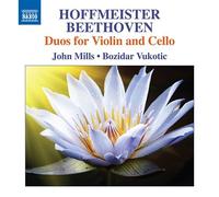 ホフマイスター&ベートーヴェン:二重奏曲集(HOFFMEISTER, F.A.: 3 Duets, Op. 6 / BEETHOVEN, L. van: 3 Duets, WoO 27 )