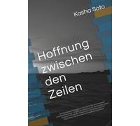 Hoffnung zwischen den Zeilen: Ein Dankbarkeitstagebuch für Positivität, Achtsamkeit und Selbstfürsorge • Tägliches Notizbuch für dankbares Leben, Ruhe ... Dankbarkeit und friedvolle Momente