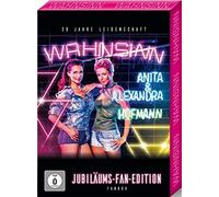 Hofmann,Anita & Alexandra - Wahnsinn-30 Jahre Leidenschaft (Limited Fan Box)