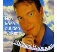 Hofmann,Michael - Eine Reise Auf Den Wolken [Import]
