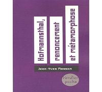 Hofmannsthal, renoncement et métamorphose (0000)