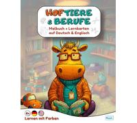 Hoftiere & Berufe: Malbuch + Lernkarten Deutsch-Englisch | Kinder 6-10 | Ausmalen & Lernen | Übungen & Lösungen | Für Zuhause, Grundschule, DaZ/DaF
