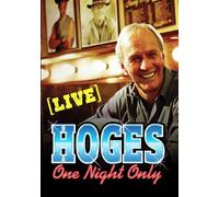 Hoges - One Night Only [DVD]