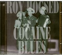 Hogsed, Roy - Cocaine Blues