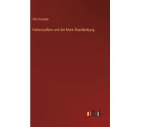 Hohenzollern Und Die Mark Brandenburg