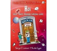 Hoi: Your New Swiss German Survival Guide
