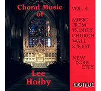 Hoiby, Lee - Selected Choral Works