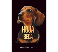 Hoja Seca: Una salchicha con mucho ritmo