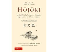 Hojoki: A Buddhist Reflection on Solitude, Imperfection and Transcendence