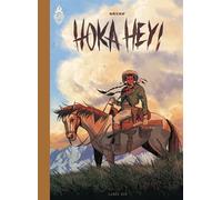 Hoka Hey! - Neyef - Rue De Sevres - cartonné - Bande dessinée