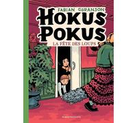 Hokus Pokus T04 - Fabian Goranson - Komics Initiative - cartonné - Bande dessinée jeunesse