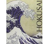 hokusai - catalogue: CATALOGUE INTEGRAL DE L'EXPOSITION-GRAND PALAIS 1ER OCTOBRE 2014-18 JANVIER 2015