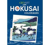 Hokusai Coloriages L'art à portée de main - Collectif - Geo Art Prisma Media - broché - Livre-jeu
