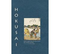 Hokusai. Coup d'oeil sur les deux rives de la rivière Sumida suivi de la rivière Yodo