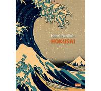Hokusai - Henri Focillon - Scala Eds Nouvelles - relié - Beau livre