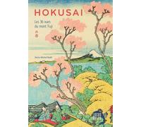 Hokusai Les 36 vues du mont Fuji - Denis-Michel Boëll - Locus Solus - broché - Beau livre