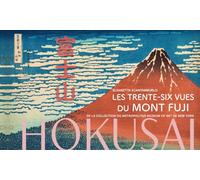 Hokusai - Les trente-six vues du Mont Fuji