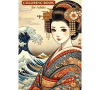 Hokusai Style Luxury Maiko Coloring Book for Adults: Intricate Japanese Art Designs Featuring Elegant Maiko, Detailed Kimono Patterns, and Rich ... for Relaxation and Creative Expression