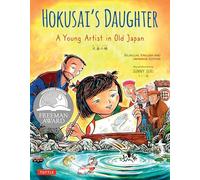 Hokusai's Daughter: A Young Artist in Old Japan