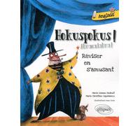 Hokuspokus Abracadabra - Réviser En S'amusant A1-A2 - Anglais