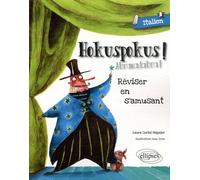 Hokuspokus Abracadabra - Réviser En S'amusant - Italien